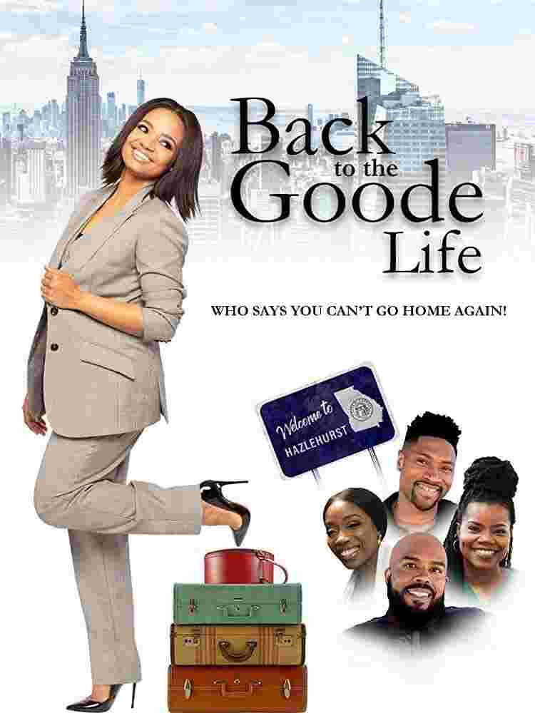 Back to the Goode Life (2019) Julian Brittano